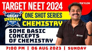 Target NEET 2024  One Shot Series  Chemistry  Some Basic Concepts of Chemistry  XYLEM NEET [upl. by Courtund]