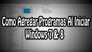 Como Agregar Programas Al Iniciar Windows 7 amp 8 HD [upl. by Vitia17]