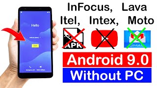 All InFocusItelLavaIntexMoto Android 90 FRP BYPASS without pc 100 New amp Easy Trick [upl. by Athiste521]