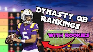 Dynasty QB Rankings WITH ROOKIES [upl. by Anerrol]