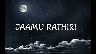 Jaamu Rathiri  Kshana Kshanam 1991  Telugu Lyrics [upl. by Regnij798]