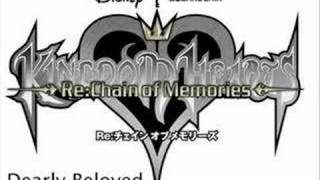 Kingdom Hearts Re Chain of Memories  Dearly Beloved [upl. by Resaec205]