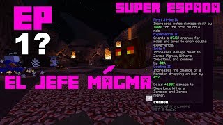 Hypixel skyblock  EP1  El magma JEFE y la espada de dios [upl. by Callie304]