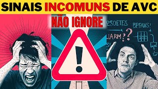 10 Sinais INCOMUNS de AVC que Talvez Você Não Conheça NÃO IGNORE [upl. by Esyak]