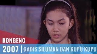 Dongeng  Episode 46  Gadis Siluman Dan Kupu Kupu [upl. by Zacherie]