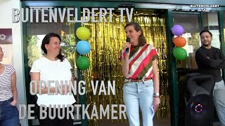 OPENING VAN DE BUURTKAMER [upl. by Thirzi]