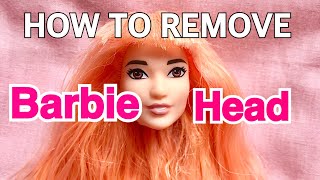 HOW TO REMOVE BARBIE HEAD SAFELY REROOT DOLL HAIR FOR BEGINNERS [upl. by Harrington]