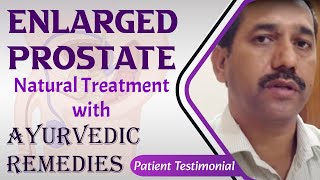 Enlarged prostate natural cure by Ayurvedic remedies [upl. by Lemhaj]