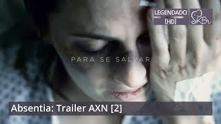 Stana Katic Absentia  Trailer AXN 2 legendado [upl. by Eikcaj811]