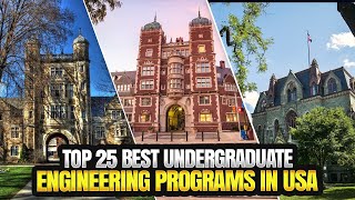 25 Best Undergraduate Engineering Programs in USA [upl. by Llien]