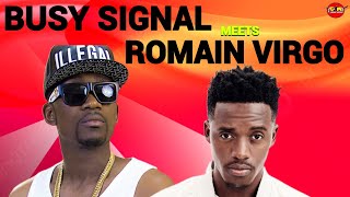 BUSY SIGNAL MEETS ROMAIN VIRGO REGGAE MIX REGGAE LOVERS ROCK ROMIE FAME DJ JASON [upl. by Aaron]