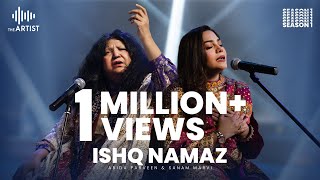 Ishq Namaz  Abida Parveen amp Sanam Marvi  The Artist Season 1  Presented by AAA Records [upl. by Pavyer]