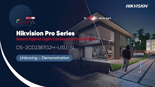 Hikvision Pro Series Smart Hybrid Light Cameras with ColorVu Unboxing amp Demonstration [upl. by Salem]