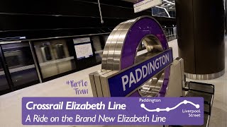 I Rode the Brand New Elizabeth Line [upl. by Necaj]