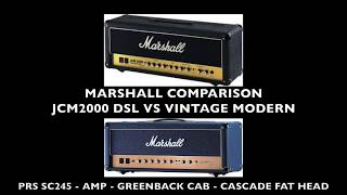 Marshall JCM 200 DSL vs Vintage Modern [upl. by Adena646]