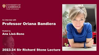 202324 Stone Lecture  Interview with Professor Oriana Bandiera [upl. by Ribaudo]