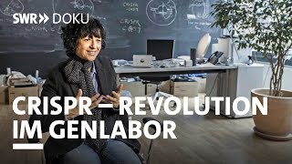 Crispr  Revolution im Genlabor  SWR Doku [upl. by Trenton712]