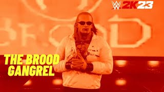 WWE 2K23  Gangrel Entrance  The Brood [upl. by Caril]