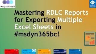 Mastering RDLC Reports for Exporting Multiple Excel Sheets in Business Central [upl. by Donovan]