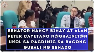 Senator Nancy Binay at Alan Peter Cayetano ngkainitn ukol sa pagdinig sa bagong gusali ng Senado [upl. by Hauser]