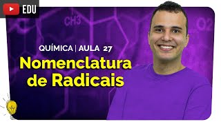 Nomenclatura de Radicais  Exemplos  Química Orgânica 27  Leandro Leal  Enem 2020 [upl. by Lux]