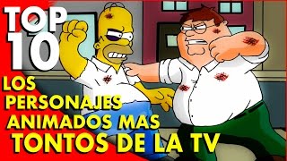 10 Personajes animados más tontos de la TV  Top Ten 8  Popcorn News [upl. by Maximilianus]