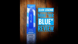 ELUX LEGEND MINI MR BLUE REVIEW [upl. by Assel]