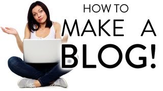 How To Make a Blog  Step by Step for Beginners [upl. by Hairahcez]