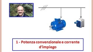 Carlo Fierro 1 Potenza convenzionale e corrente dimpiego [upl. by Yoshi]