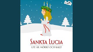 Sankta Lucia Ute är mörkt och kallt [upl. by Eejan]