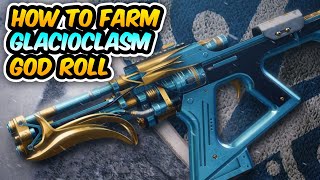 How to get Glacioclasm God Roll [upl. by Arua621]