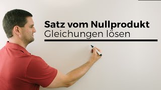 Satz vom Nullprodukt Gleichungen lösen Nullstellen bestimmen  Mathe by Daniel Jung [upl. by Iht]