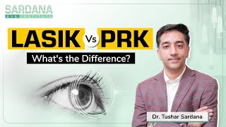 Difference between Lasik amp PRK Eye Surgery  Which should we choose  Eye Specialist in Delhi [upl. by Berghoff615]