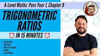 Trigonometric Ratios in less than 15 minutes • ALevel Maths Pure Year 1 Chapter 9 📚 [upl. by Sofie]