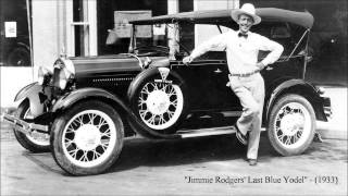 Jimmie Rodgers Last Blue Yodel by Jimmie Rodgers 1933 [upl. by Shreve254]