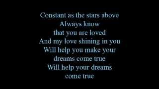 Constant as the stars above  lyrics [upl. by Bethesda]