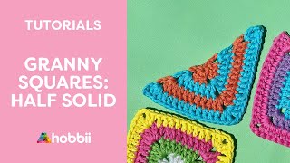 Hobbii Granny Squares Tutorial  Free Crochet Pattern Half Solid [upl. by Zarah]