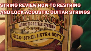 Ernie Ball Silk and Steel Guitar Strings HOW TO Restring AND LOCK GUITAR STRINGS Luthier SECRET [upl. by Neron]