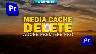 Deleting Cache Files in Premiere Pro Unlocking Your Editing Power [upl. by Riegel]