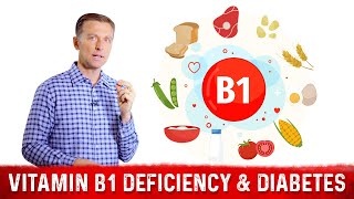 Vitamin B1 Deficiency Symptoms in Diabetes amp Hypoglycemia – DrBerg [upl. by Critchfield]