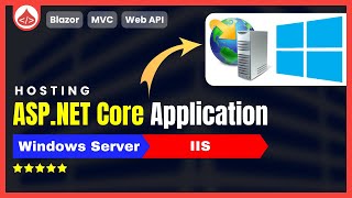 Deploy ASPNet Core Web Application in IIS  Dot Net Core Hosting [upl. by Lorin]