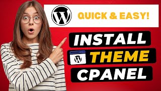 How To Install WordPress Theme in cPanel 2024 🔥  FAST amp Easy [upl. by Arthur]