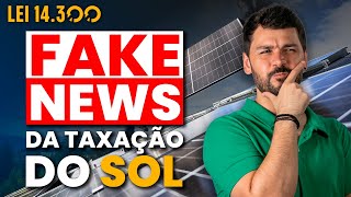 LEI 14300  Não querem que você SAIBA isso sobre a TAXAÇÃO do SOL [upl. by Ezar]