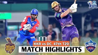 KKR vs DC 47th Match IPL 2024 Highlights  IPL Highlights 2024  KKR vs DC Highlights 2024 [upl. by Sibyls619]