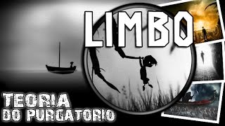 A HISTÓRIA DE LIMBO TEORIA  Quebrando Mitos 30 [upl. by Zobias]