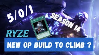 NEW OP BUILD TO CLIMB WITH RYZE IN SEASON 14  ABUSE IT BEFORE IT GETS NERFED [upl. by Othilia]