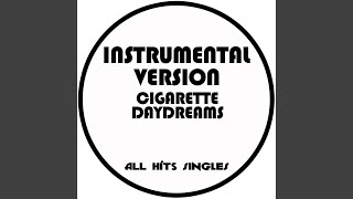 Cigarette Daydreams Instrumental Version [upl. by Gilbye]