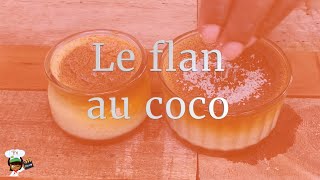 Flan au coco [upl. by Nuri]