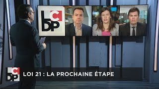 La bataille de la loi 21 se poursuivratelle en Cour suprême  Les Coulisses du pouvoir [upl. by Oirazan674]