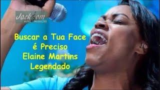 Buscar a Tua Face é Preciso quotKaraokê  Play Backquot Elaine Martins [upl. by Kelsey883]